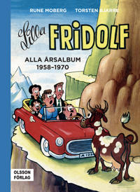 Lilla Fridolf : Alla årsalbum 1958-1970