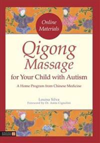 Qigong Massage for Your Child With Autism
