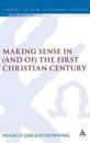 Making Sense in (and of) the First Christian Century