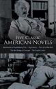 Five Classic American Novels