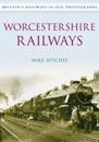 Worcestershire Railways