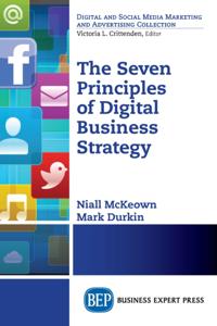 Seven Principles of Digital Business Strategy