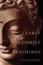 Early Buddhist Teachings