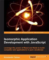 Isomorphic JavaScript Web Development