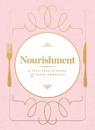 Nourishment (Food Journal)