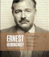 Ernest Hemingway: Artifacts from a Life