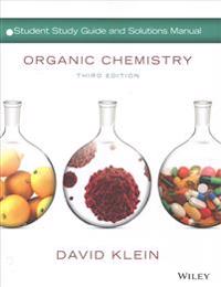 Organic Chemistry Student Solution Manual / Study Guide, Loose-Leaf Print Companion