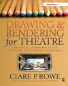 Drawing and Rendering for Theatre