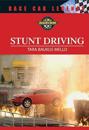 Stunt Driving