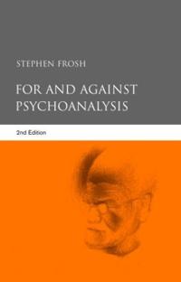 For And Against Psychoanalysis