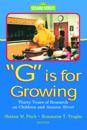 G Is for Growing