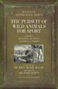 Manual of British Rural Sports: The Pursuit of Wild Animals for Sport
