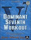 Volume 84: Dominant Seventh Workout (with 2 Free Audio CDs)