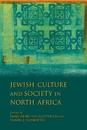 Jewish Culture and Society in North Africa