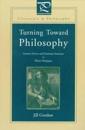 Turning Toward Philosophy