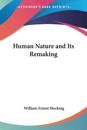 Human Nature and Its Remaking 1918
