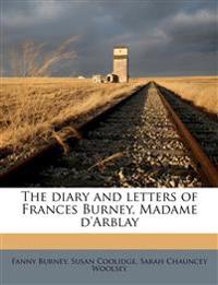 The diary and letters of Frances Burney, Madame d'Arblay
