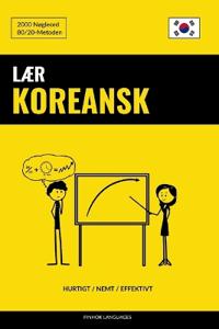 Lær Koreansk - Hurtigt / Nemt / Effektivt: 2000 Nøgleord