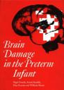 Brain Damage in the Preterm Infant