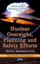 Nuclear Oversight, PlanningSafety Efforts