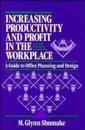 Increasing Productivity and Profit in the Workplace