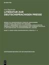 Literatur zur deutschsprachigen Presse, Band 11, 110926-124562. Biographische Literatur. F - H
