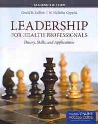 Leadership for Health Professionals