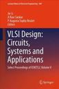 VLSI Design: Circuits, Systems and Applications