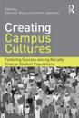Creating Campus Cultures