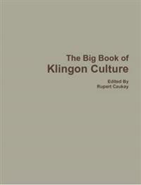 The Big Book of Klingon Culture