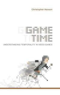 Game Time: Understanding Temporality in Video Games