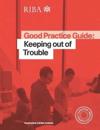 Good Practice Guide: Keeping out of Trouble