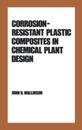Corrosion-Resistant Plastic Composites in Chemical Plant Design