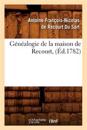 Généalogie de la Maison de Recourt, (Éd.1782)