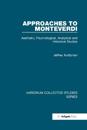 Approaches to Monteverdi
