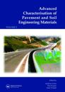 Advanced Characterisation of Pavement and Soil Engineering Materials, 2 Volume Set
