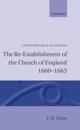 The Re-establishment of the Church of England 1660-1663