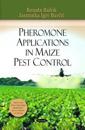 Pheromone Applications in Maize Pest Control