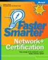 Faster Smarter Network+ Certification