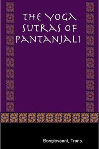 The Yoga Sutras of Pantanjali