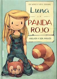 Luna y El Panda Rojo Vuelven a Ser Amigos