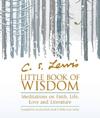 C.S. Lewisâ?? Little Book of Wisdom