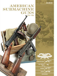 American Submachine Guns 1919a1950