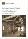 Railway Goods Shed and Warehouses