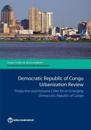 Democratic Republic of Congo urbanization review
