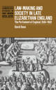 Law-Making and Society in Late Elizabethan England