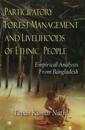 Participatory Forest ManagementLivelihoods of Ethnic People