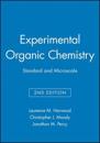 Experimental Organic Chemistry: Standard and Microscale, 2nd Edition