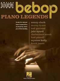 Bebop Piano Legends: Artist Transciptions for Piano