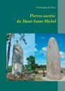 Pierres sacrées du Mont-Saint-Michel
